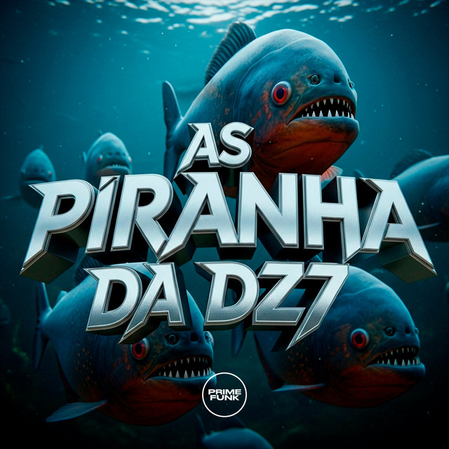 'As Piranha Da Dz7' cover art