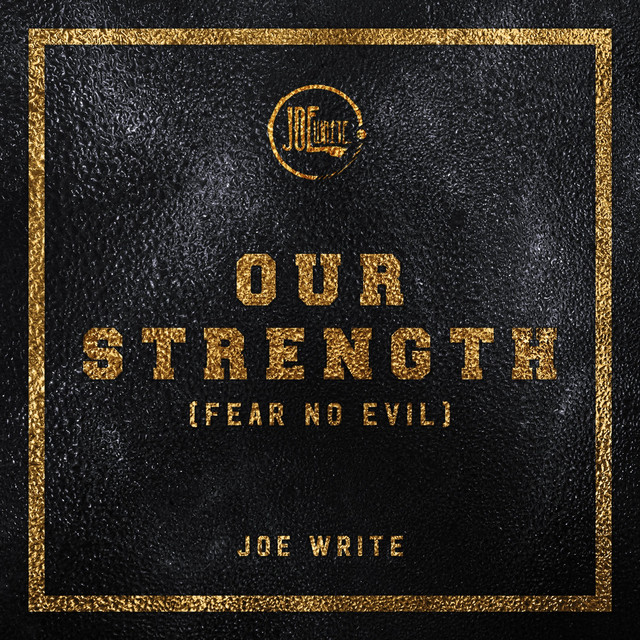 'Our Strength (Fear No Evil)' cover art