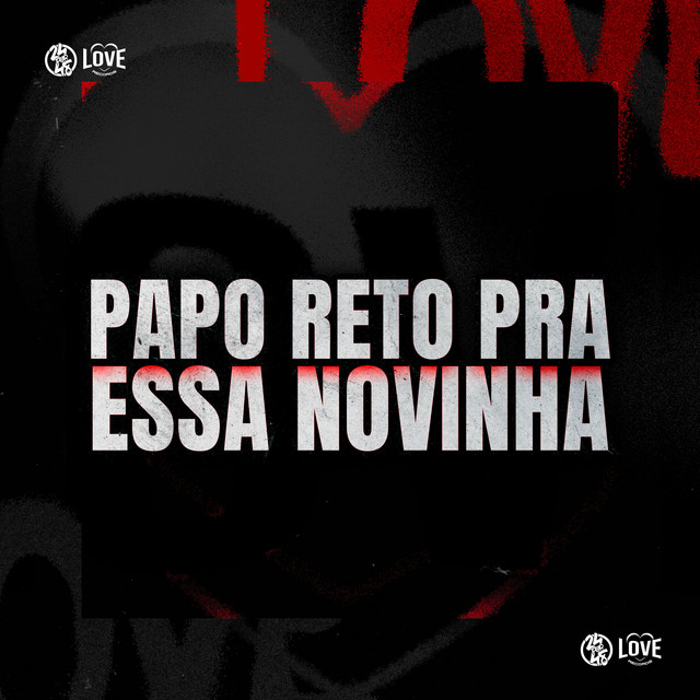 'Papo Reto pra Essa Novinha' cover art