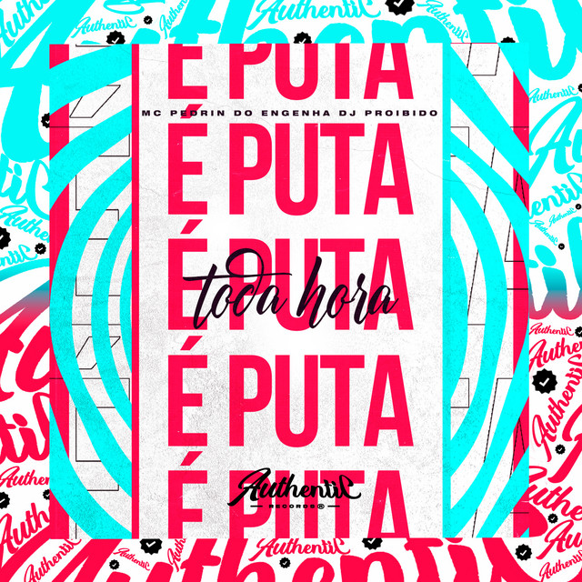 'É Puta Toda Hora' cover art