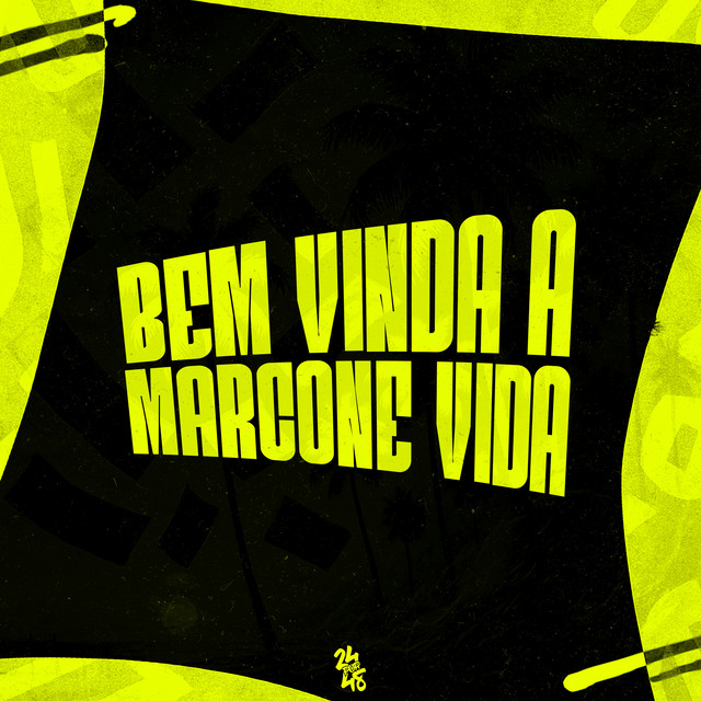 'Bem Vinda a Marcone Vida' cover art
