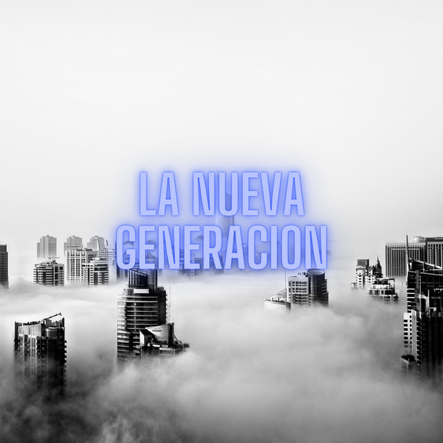 'LA NUEVA GENERACION' cover art