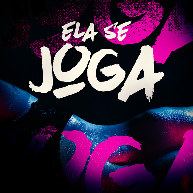 'Ela Se Joga' cover art