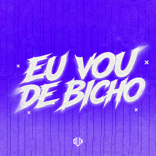 'Eu Vou de Bicho' cover art