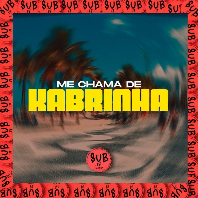 'Me Chama de Kabrinha' cover art