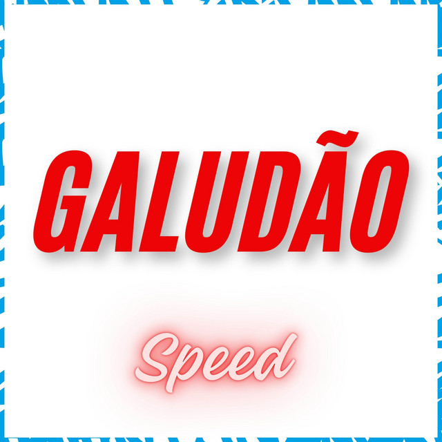 'Galudão (Speed)' cover art