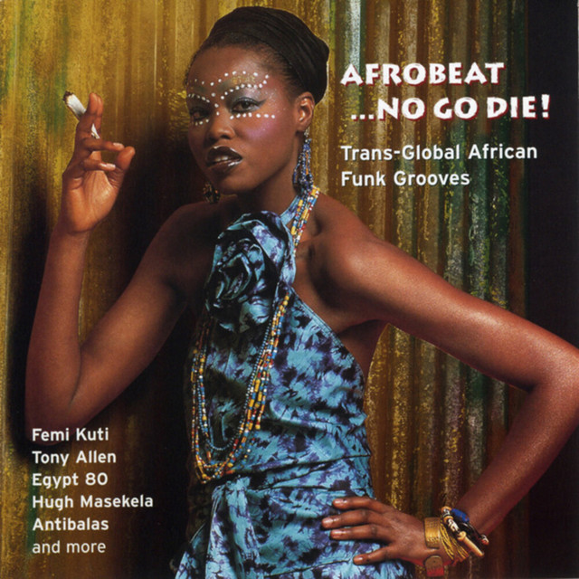 'Afrobeat... No Go Die!' cover art