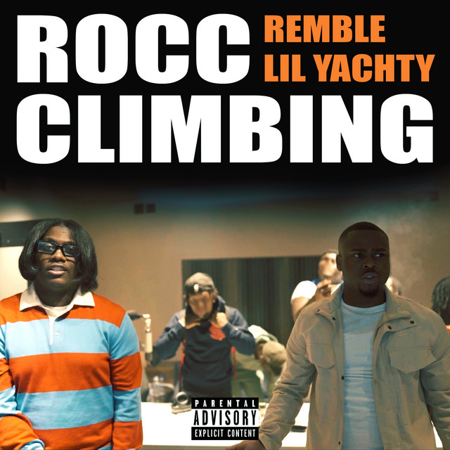 'Rocc Climbing (feat. Lil Yachty)' cover art