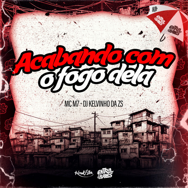 'Acabando Com O Fogo Dela' cover art