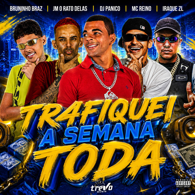 'TRAFIQUEI A SEMANA TODA' cover art