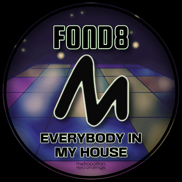 'Everybody in My House' cover art