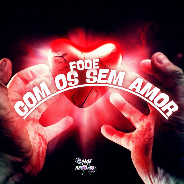 'Fode Com Os Sem Amor' cover art
