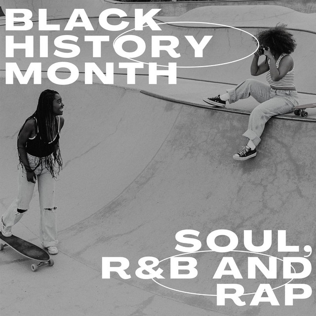 'Black History Month - Soul, R&B and Rap' cover art