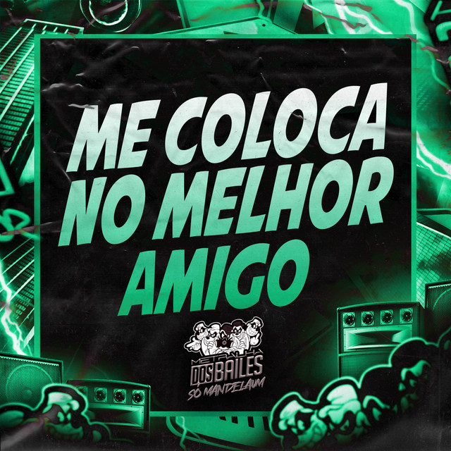 'Me Coloca no Melhor Amigo' cover art