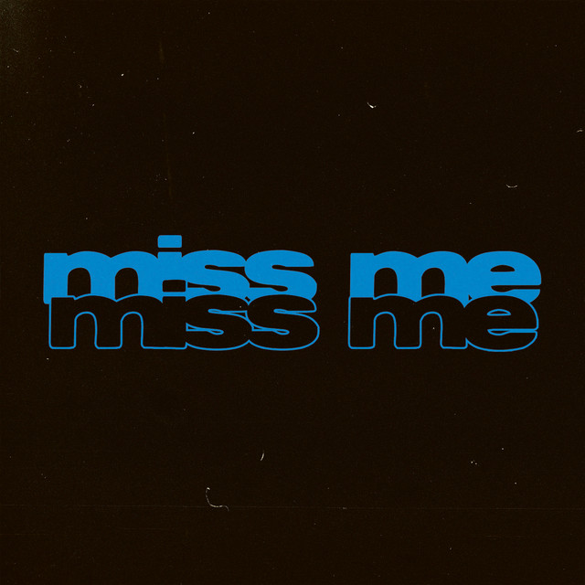 'Miss Me' cover art