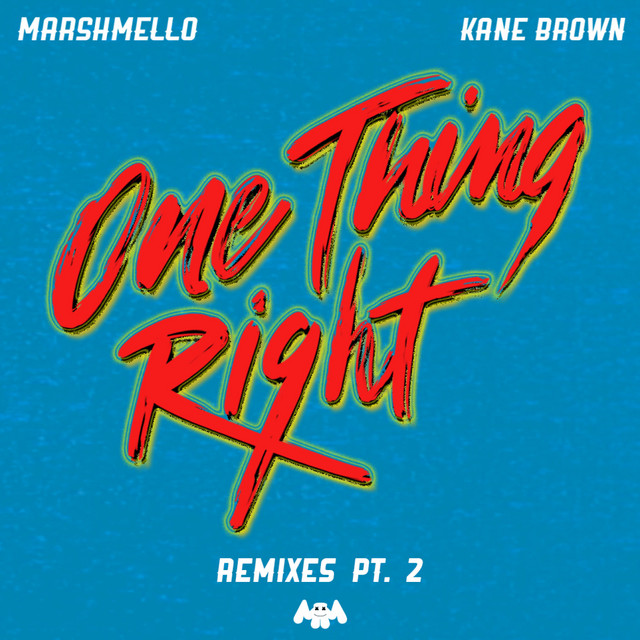 'One Thing Right (Remixes Pt. 2)' cover art