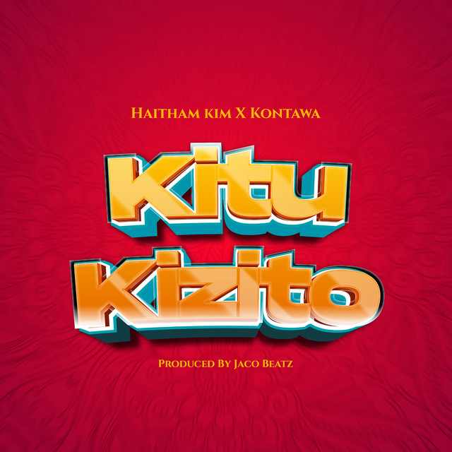 'Kitu Kizito' cover art