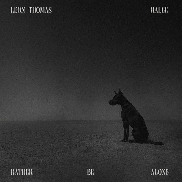 'RATHER BE ALONE (feat. Halle)' cover art