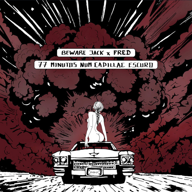 '77 Minutos Num Cadillac Escuro' cover art