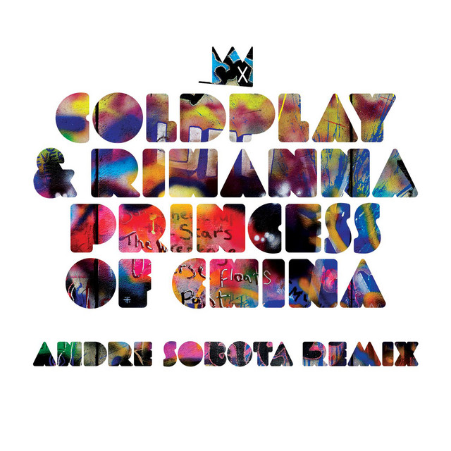'Princess of China (Andre Sobota Remix)' cover art
