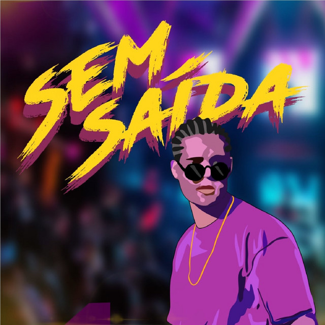 'Sem Saída' cover art