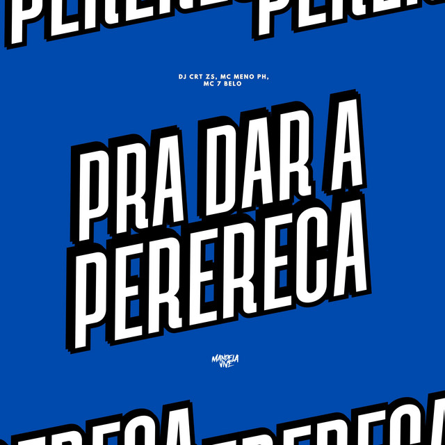 'Pra Dar a Perereca' cover art