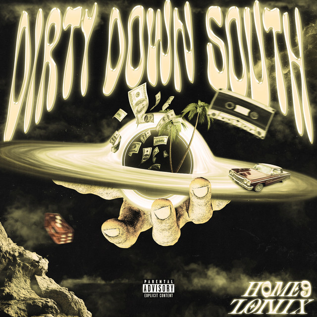 'DIRTY DOWN SOUTH' cover art