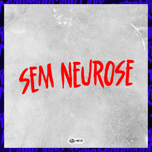 'SEM NEUROSE' cover art