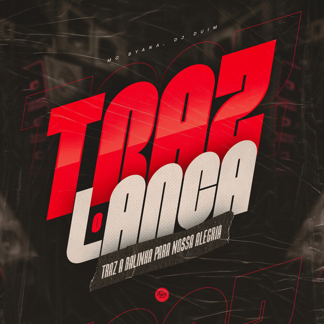 'Traz o Lança Traz a Balinha para Nossa Alegria' cover art