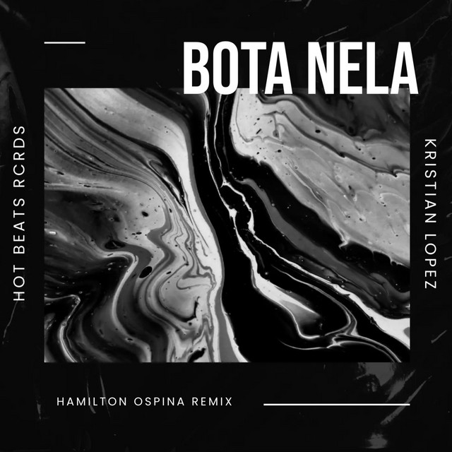 'Bota Nela (Hamilton Ospina Remix)' cover art