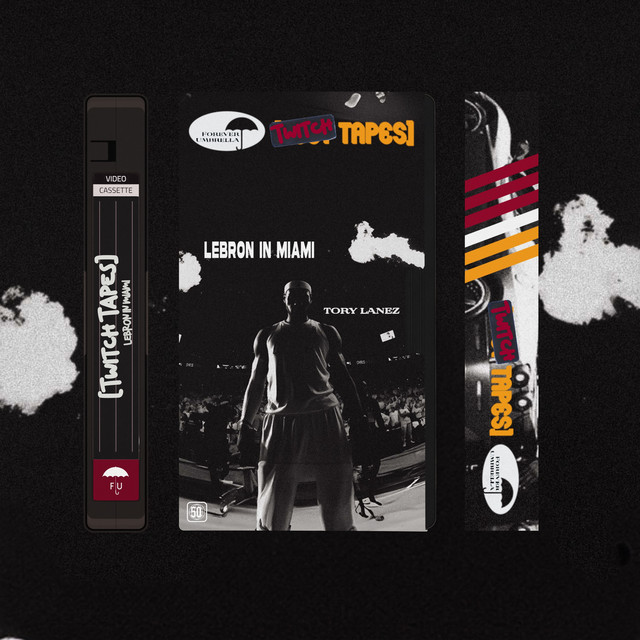 'Lebron In Miami (Twitch Tapes)' cover art