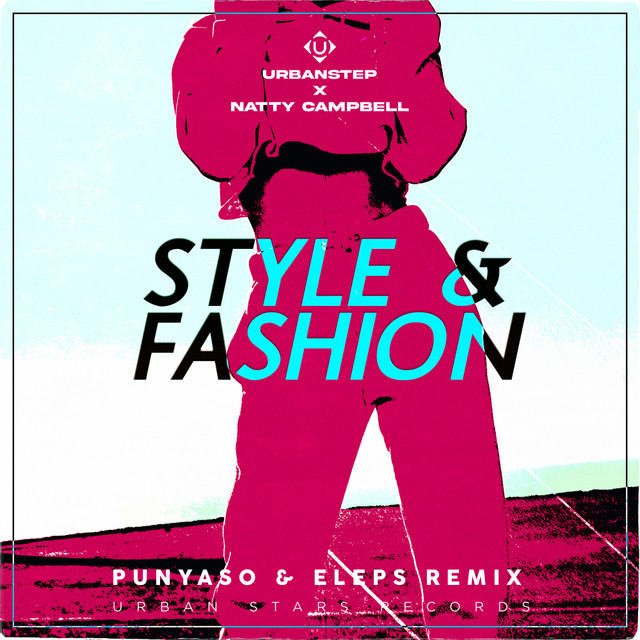 'Style & Fashion (Punyaso & ELEPS Remix)' cover art