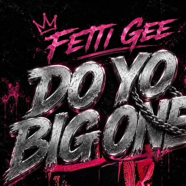 'Do Yo Big One' cover art