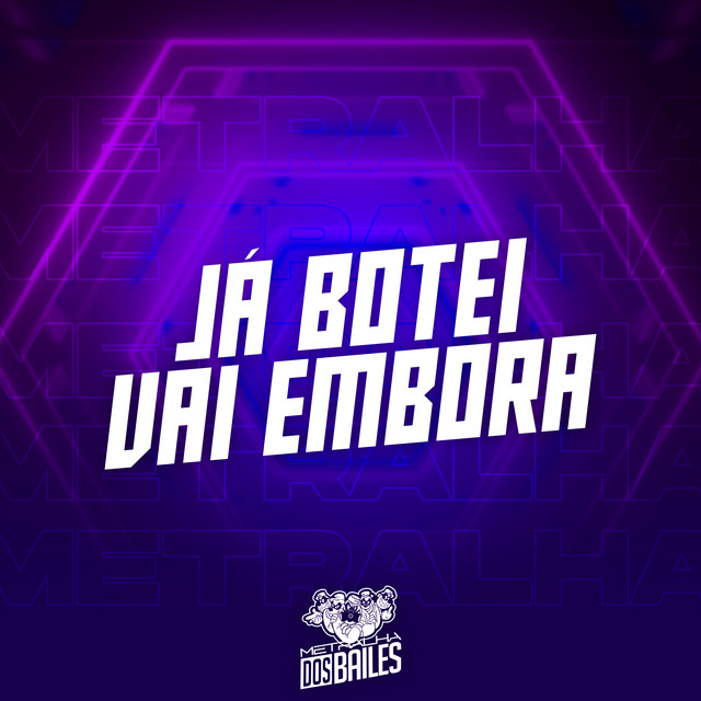'Ja Botei Vai Embora' cover art