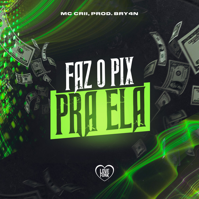 'Faz o Pix pra Ela' cover art