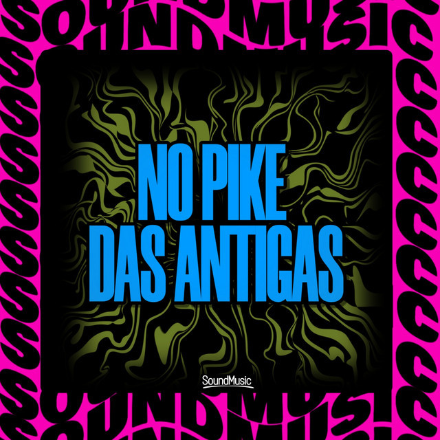 'No Pike Das Antigas' cover art