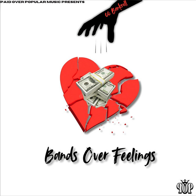 'Bandz Over Feelingz' cover art
