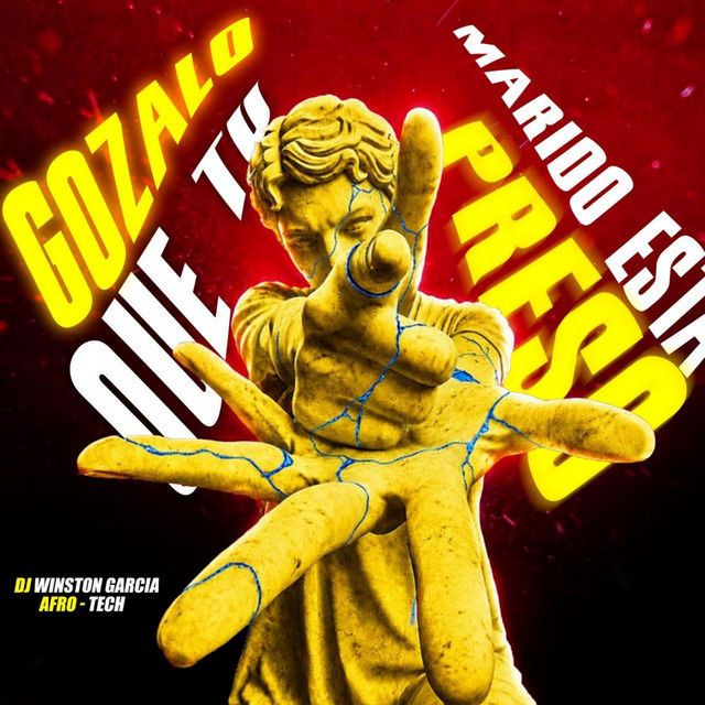 'Gozalo Que Tu Marido Esta Preso (Afro Tech)' cover art