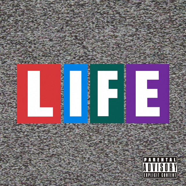 'Life (feat. ElCamino & Big Gates)' cover art