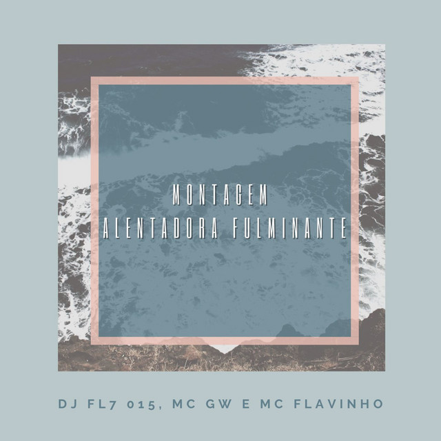 'Montagem Alentadora Fulminante' cover art