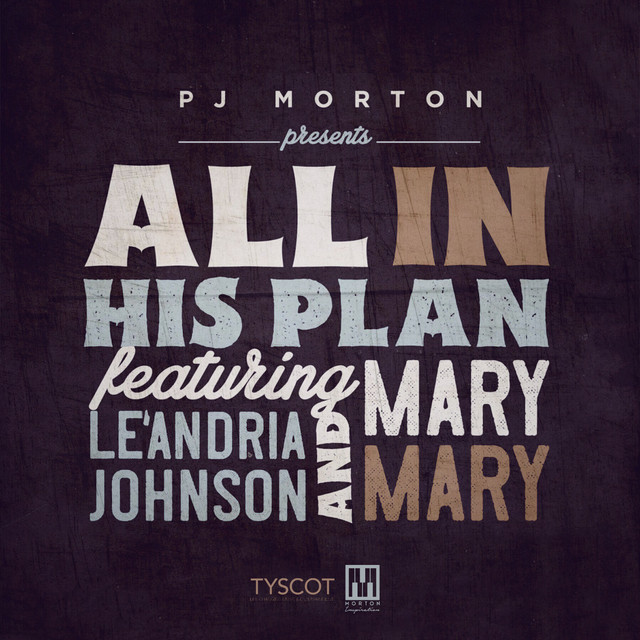 'All In His Plan (feat. Le'Andria Johnson & Mary Mary)' cover art