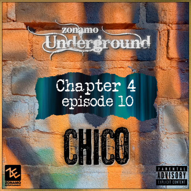 'Zonamo Chapter 4 Episode 10 - Chico' cover art