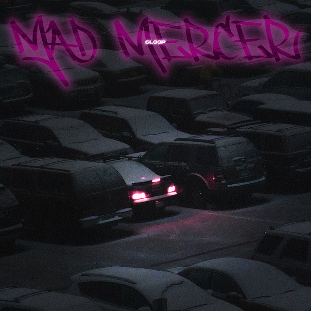 'Mad Mercer (Slowed)' cover art