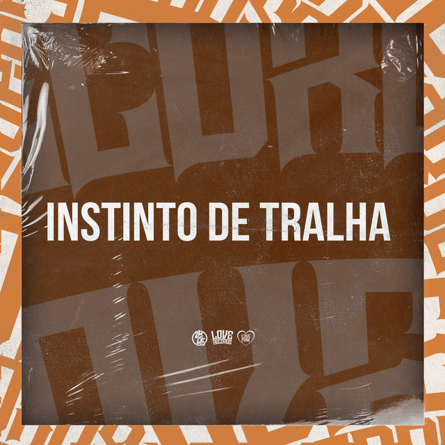 'Instinto de Tralha' cover art