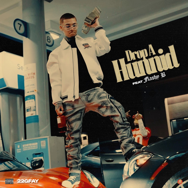 'Drop A Hunnid' cover art
