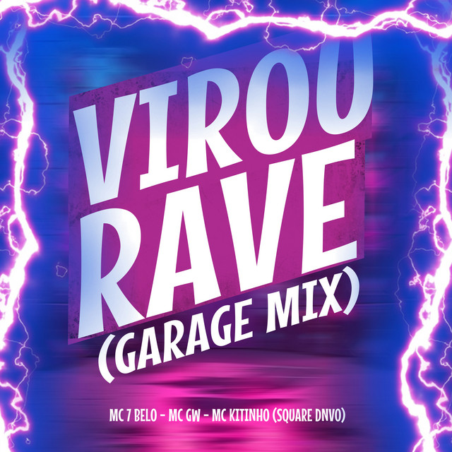 'Virou Rave (Garage Mix)' cover art