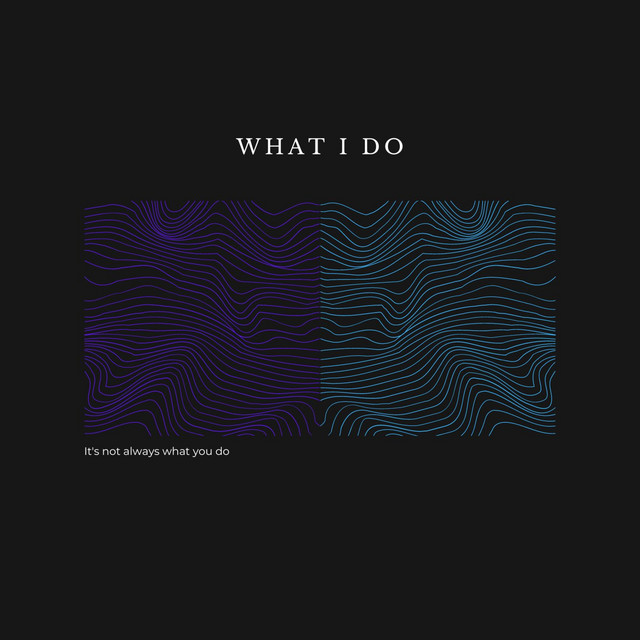 'What I Do' cover art