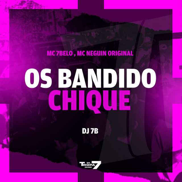'Os Bandidos Chique' cover art