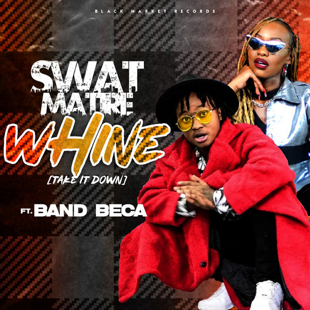 'Whine (Take It Down)' cover art