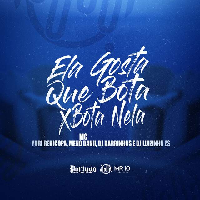 'ELA GOSTA QUE BOTA X BOTA NELA' cover art